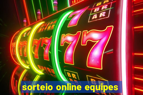 sorteio online equipes